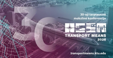 30-oji tarptautinė mokslinė konferencija &bdquo;Transport Means 2026&ldquo;
